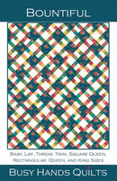 Bountiful Quilt Pattern