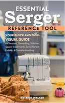 Essential Serger Reference Tool