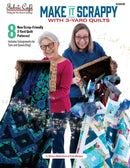 Fabric Cafe, Make It Scrappy with 3-Yard Quilts