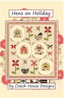 Coach House Designs, Hens on Holiday Quilt Pattern