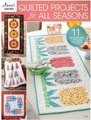 Quilted Projects for All Seasons